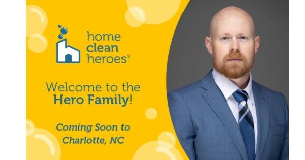 Home Clean Heroes Franchise Brings New Franchisee to North Charlotte, NC