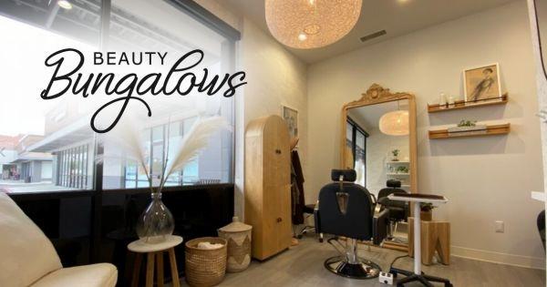 Beauty Bungalows Expands its Footprint: Five New Locations in Dallas and LA