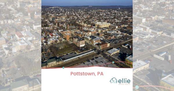 Ellie Mental Health Franchise is Bringing Clinics to Pottstown, PA