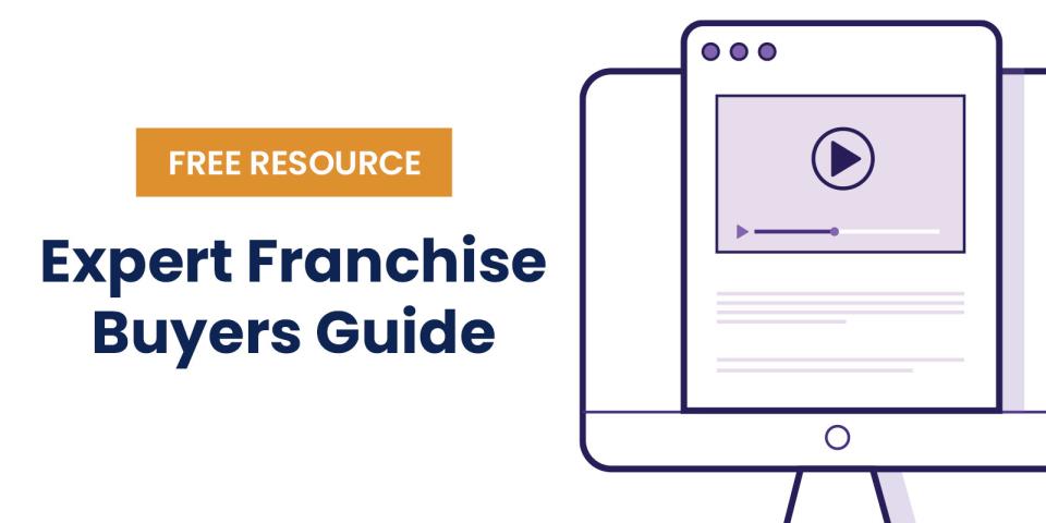 Expert Franchise Buyers Guide graphic